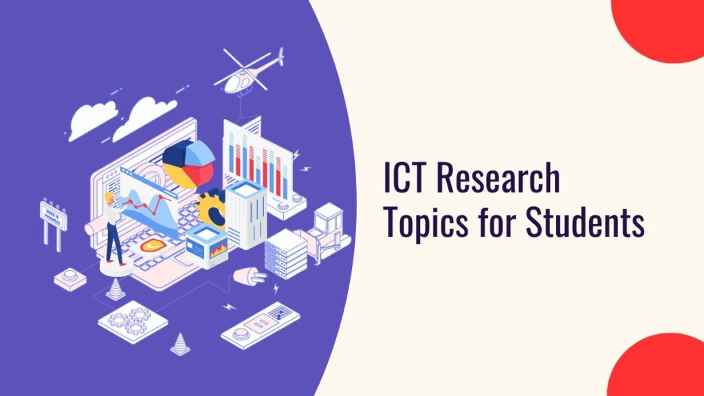 ICT Research Topics for Students