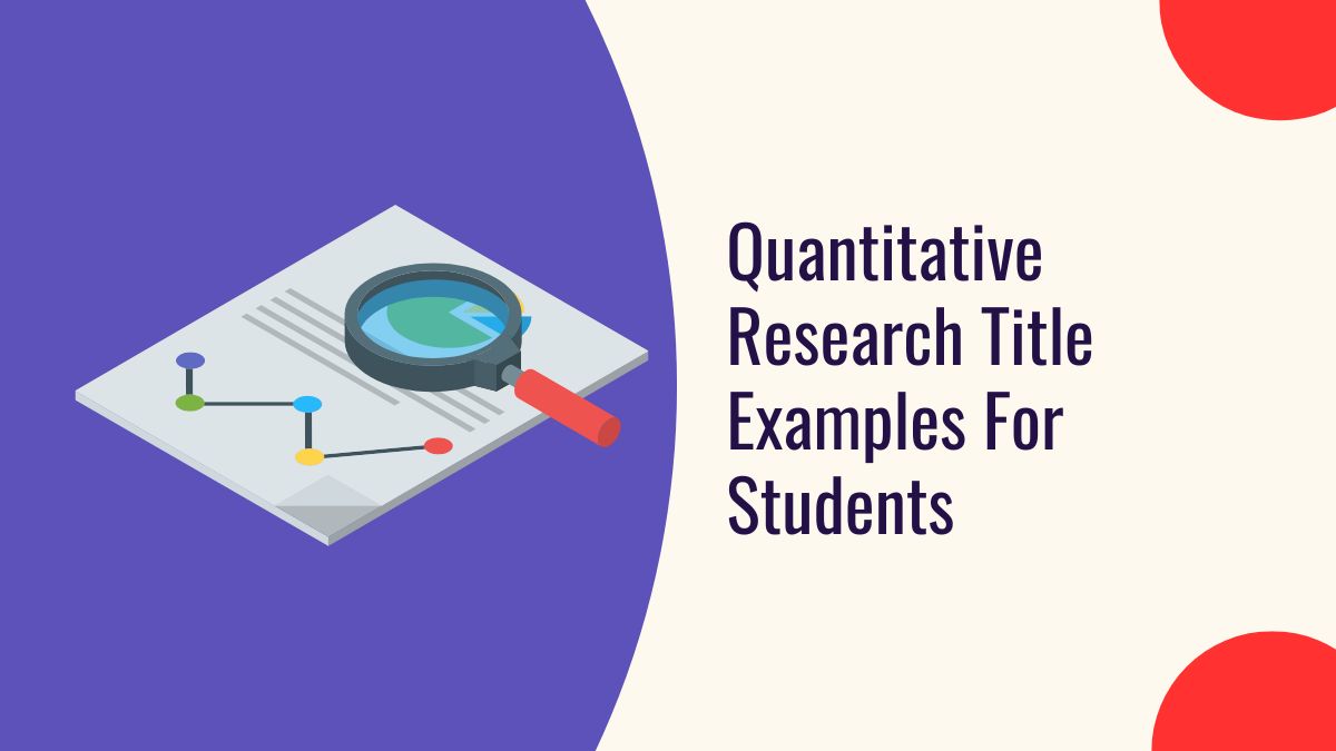 quantitative research title examples for students