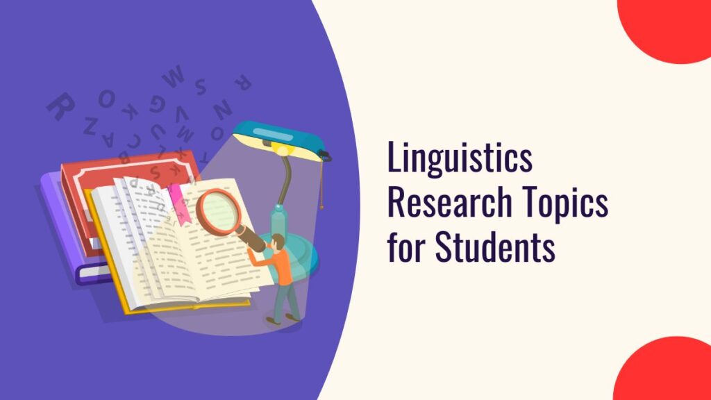 Linguistics Research Topics