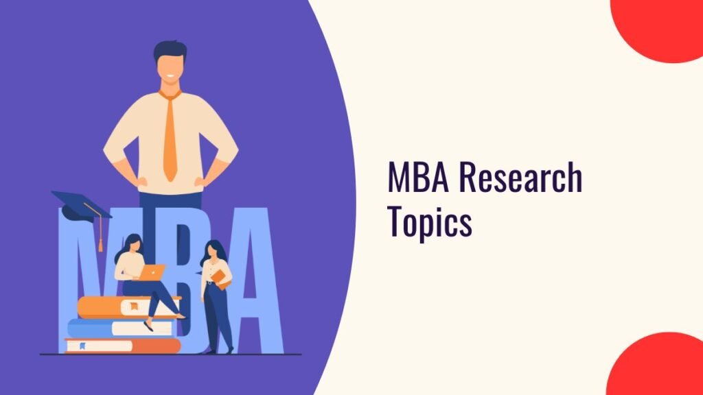 MBA Research Topics