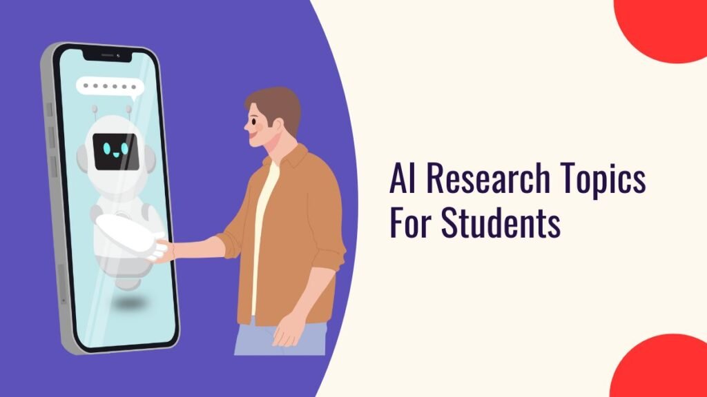 AI Research Topics For Students