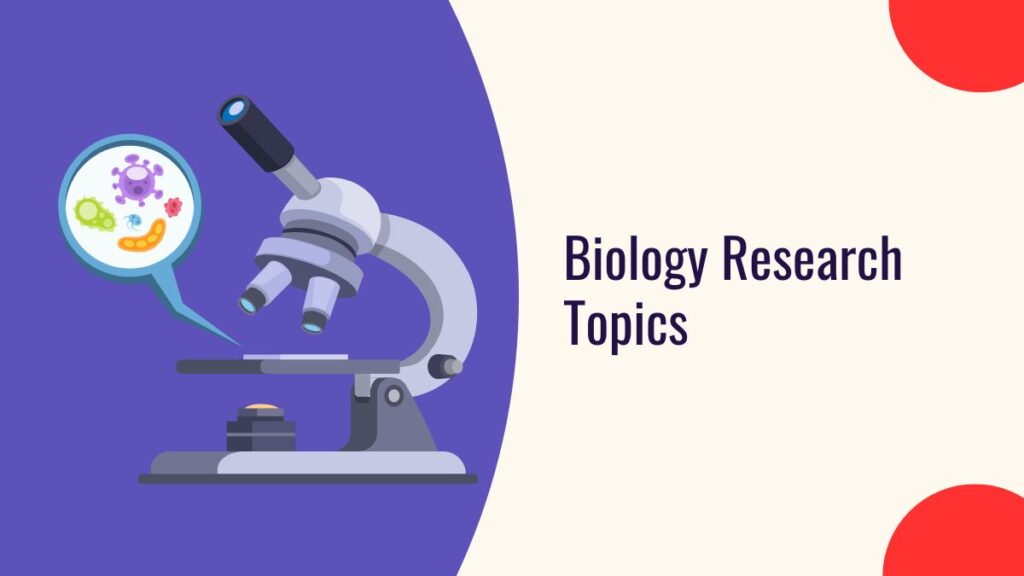 Biology Research Topics