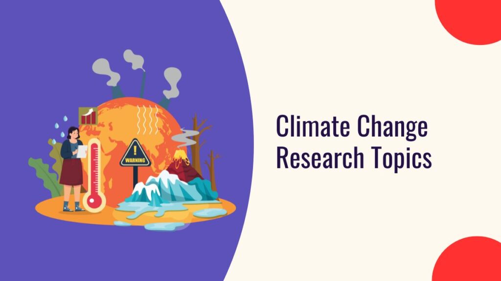 Climate Change Research Topics