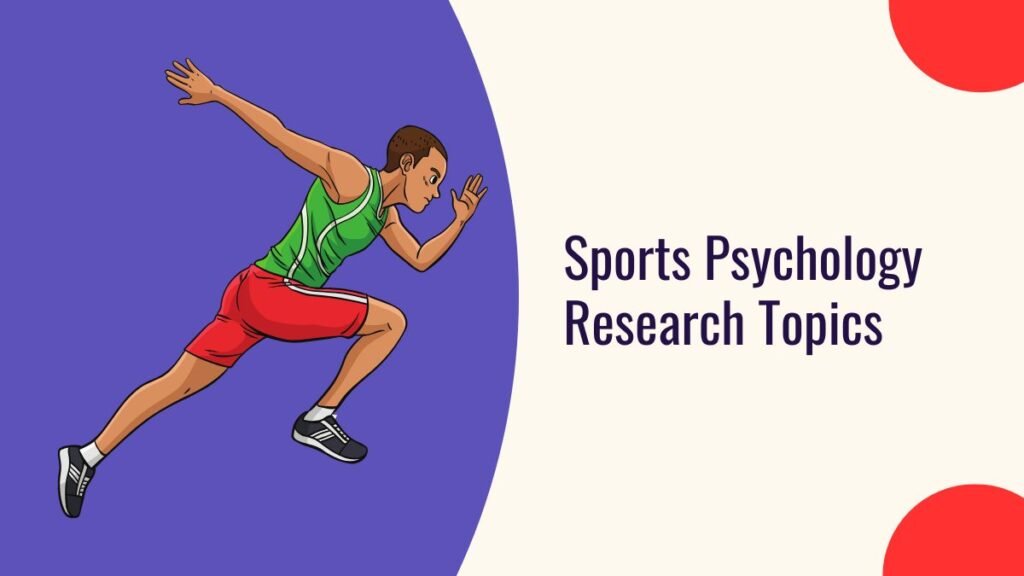 Sports Psychology Research Topics