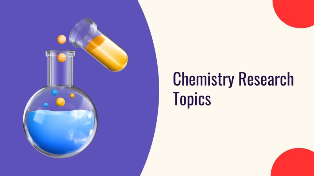 chemistry research topics