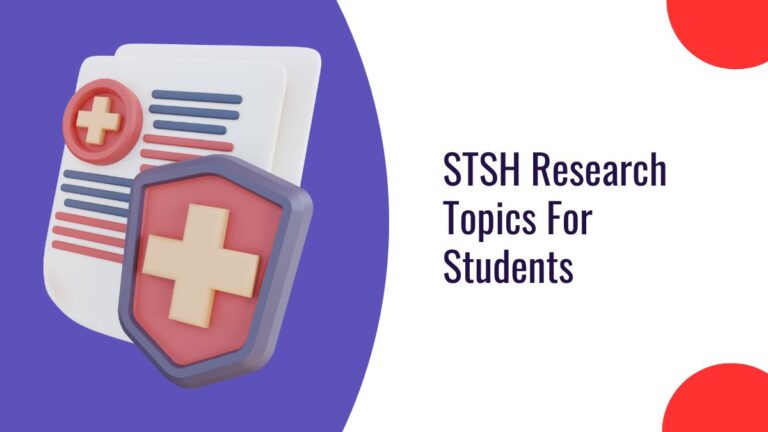 STSH Research Topics